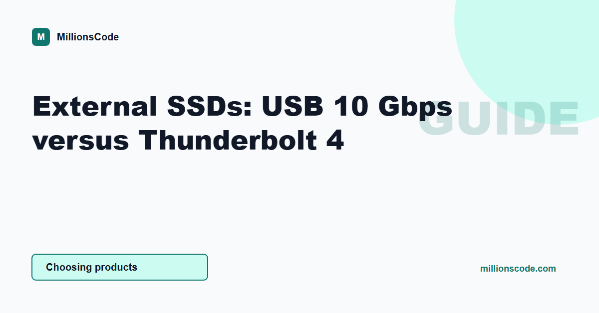 External SSDs: USB 10 Gbps versus Thunderbolt 4